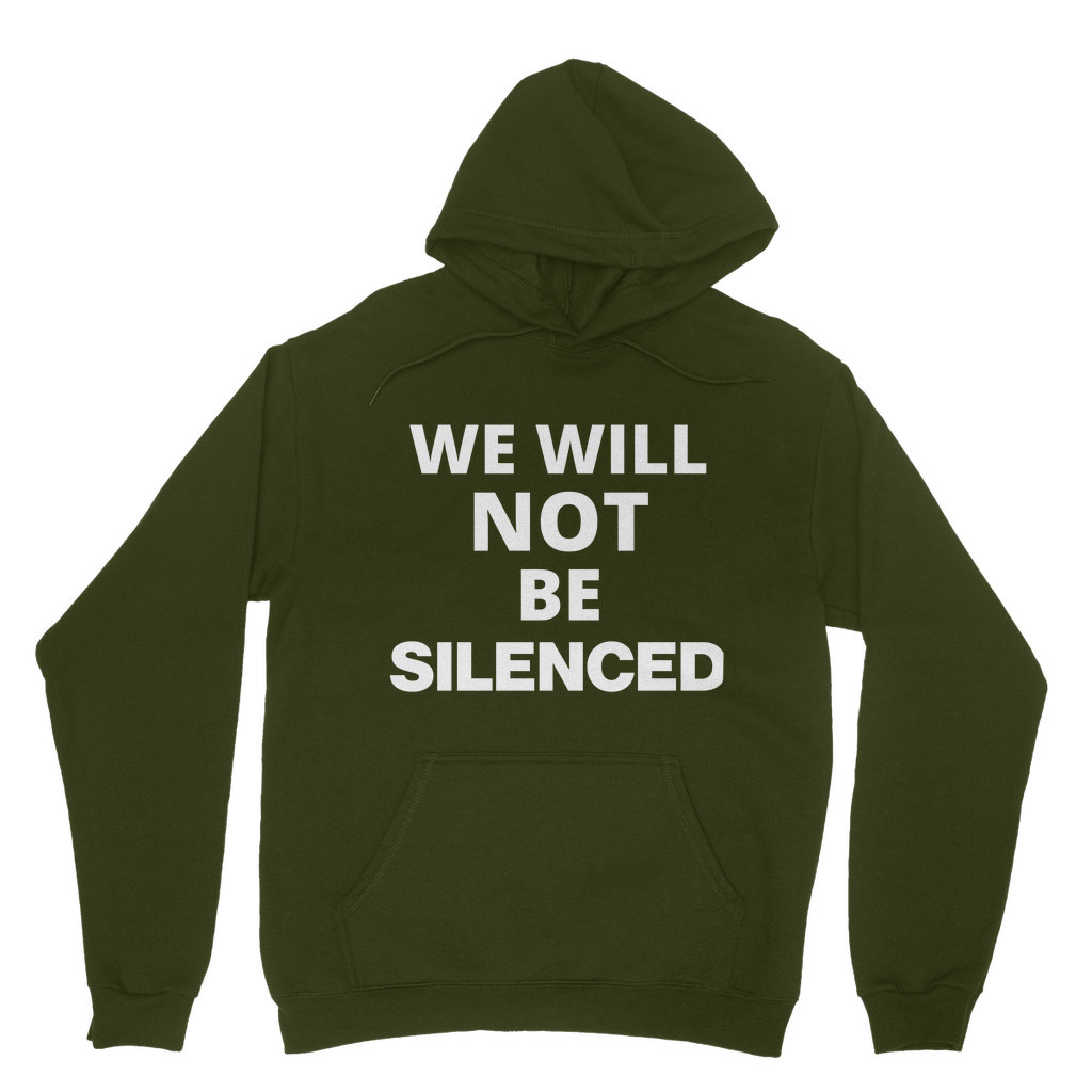 We Will Not Be Silenced Organic Hoodie
