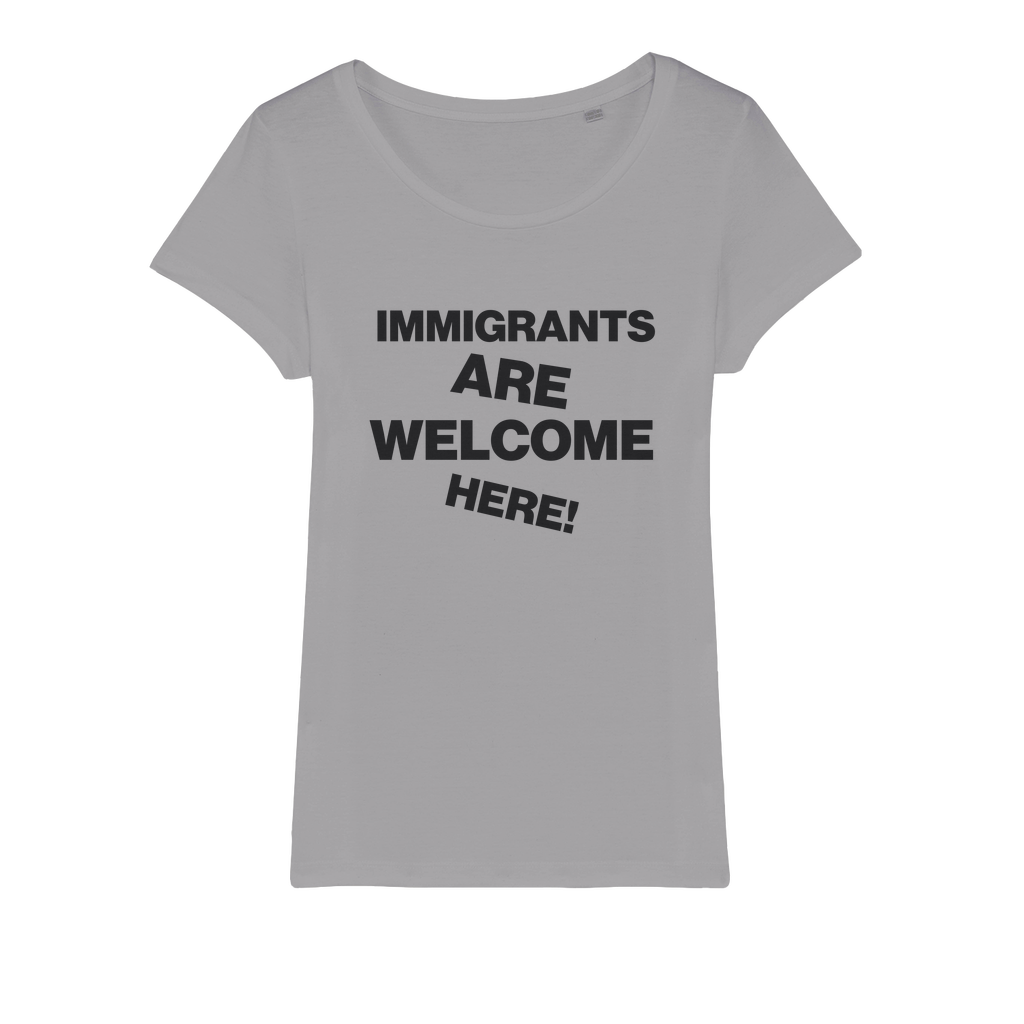 Immigrants Are Welcome Organic Women's T-Shirt