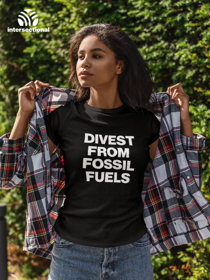 Divest From Fossil Fuels Organic T-Shirt