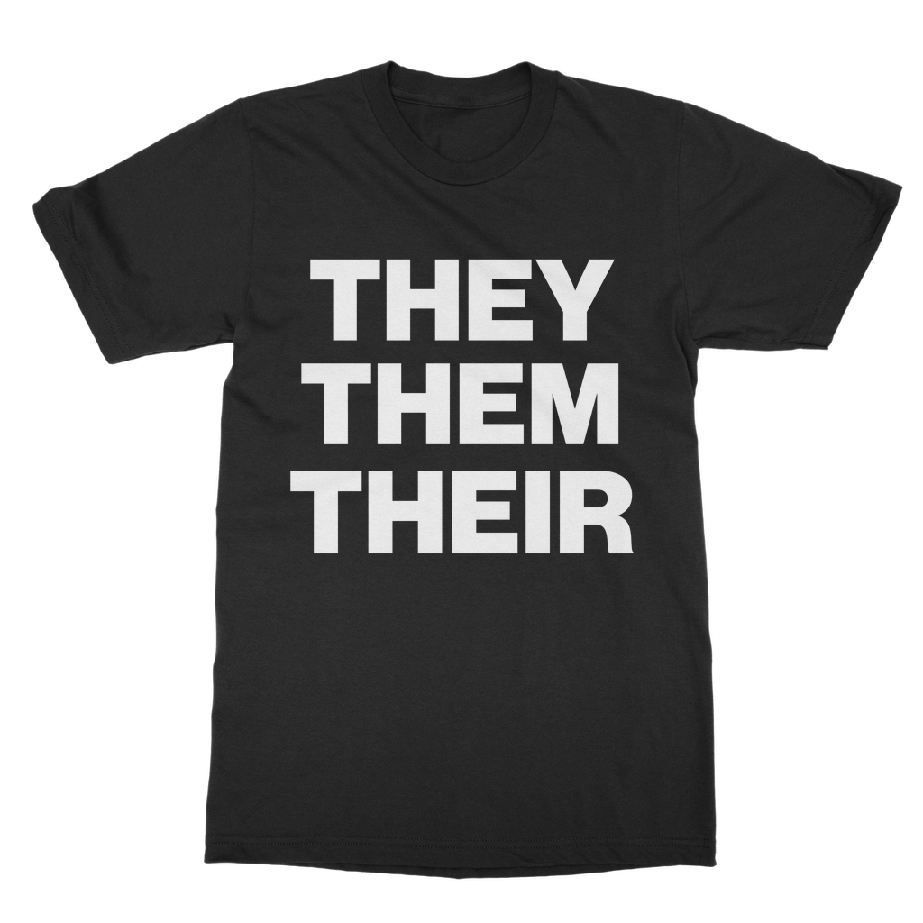 They Them Their Organic T-Shirt