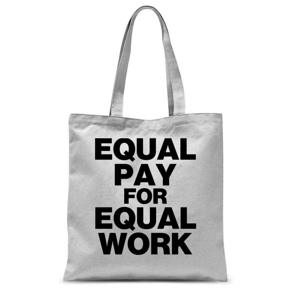Equal Pay For Equal Work Classic Tote Bag