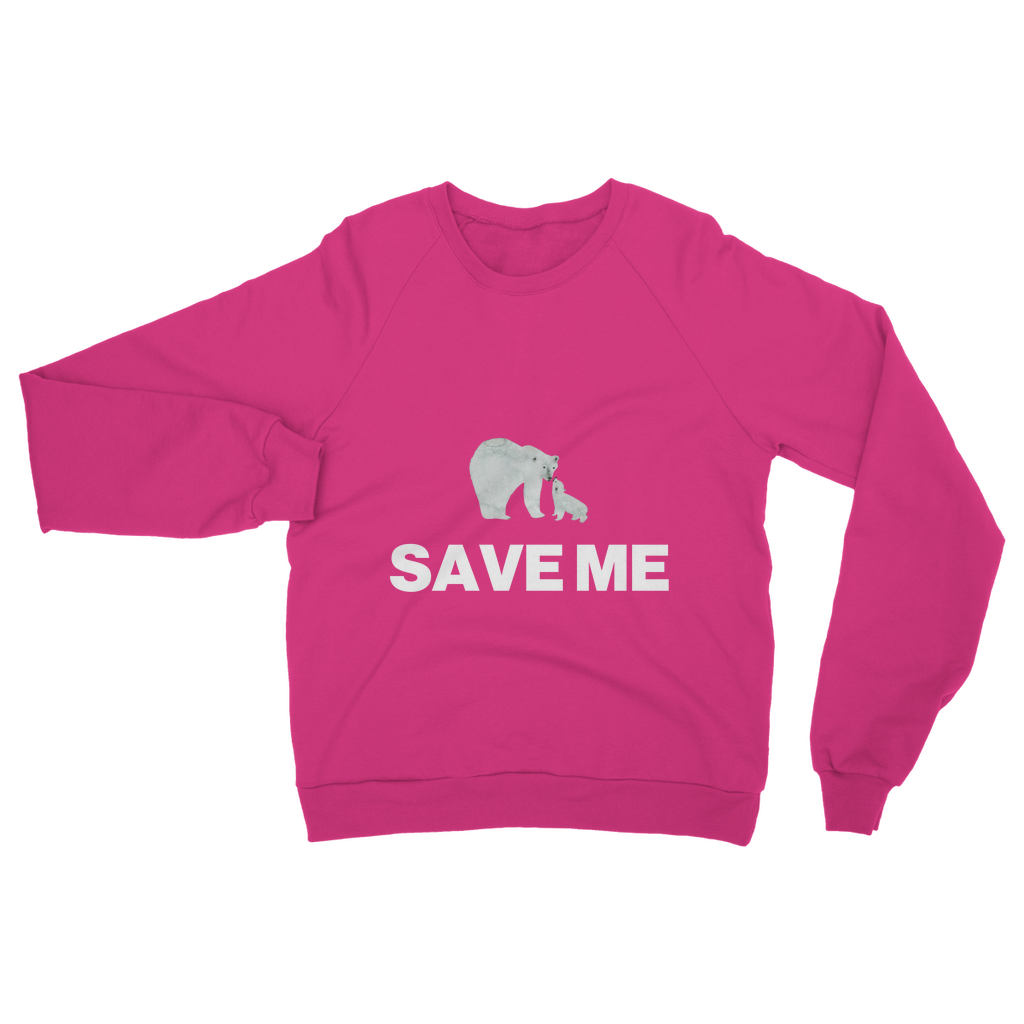 Save Me Organic Sweatshirt