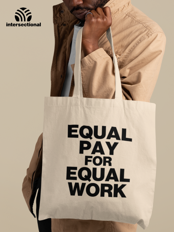 Equal Pay For Equal Work Classic Tote Bag