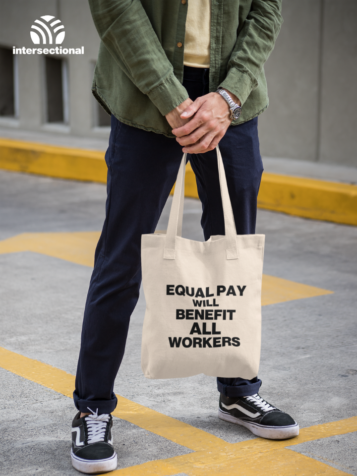 Equal Pay Will Benefit All Workers Classic Tote Bag
