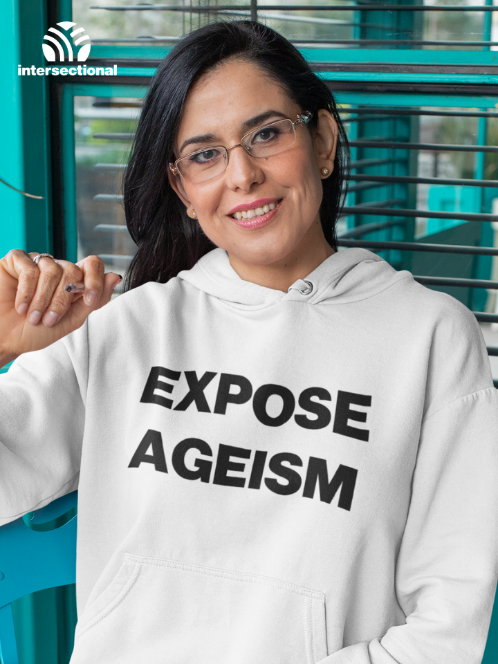 Expose Ageism Organic Hoodie