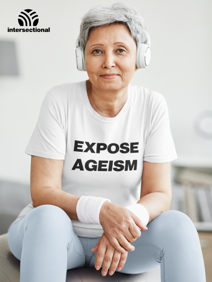 Expose Ageism Organic Women's T-Shirt