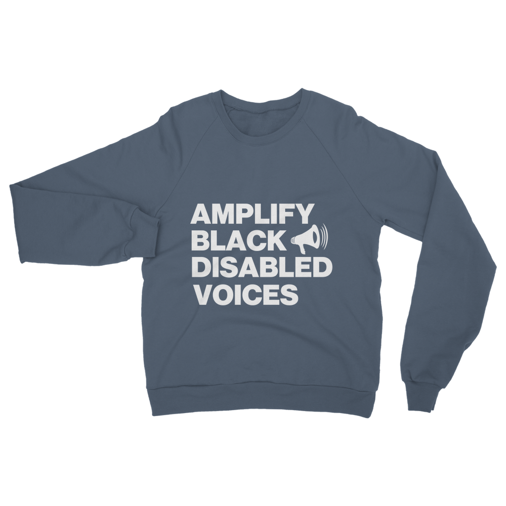 Amplify Black Disabled Voices Organic Sweatshirt