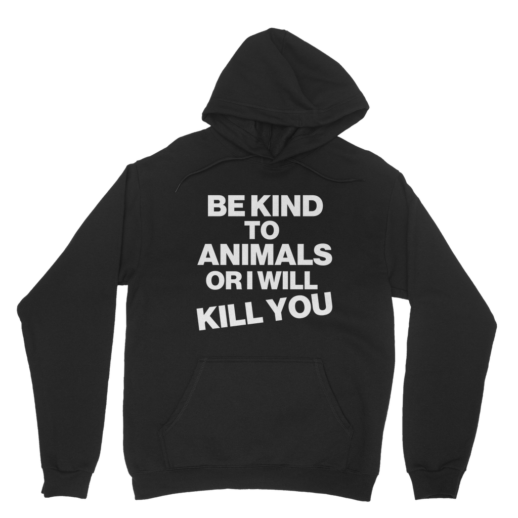 Be Kind To Animals Organic Hoodie