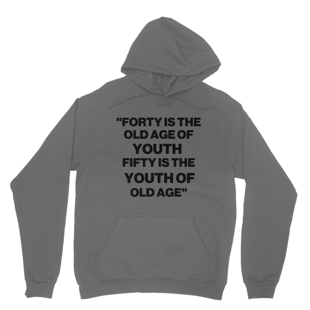 Youth Of Old Age Organic Hoodie