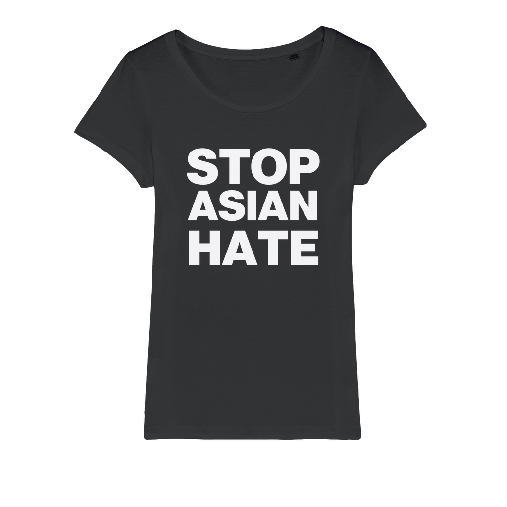 Stop Asian Hate Organic Women's T-Shirt