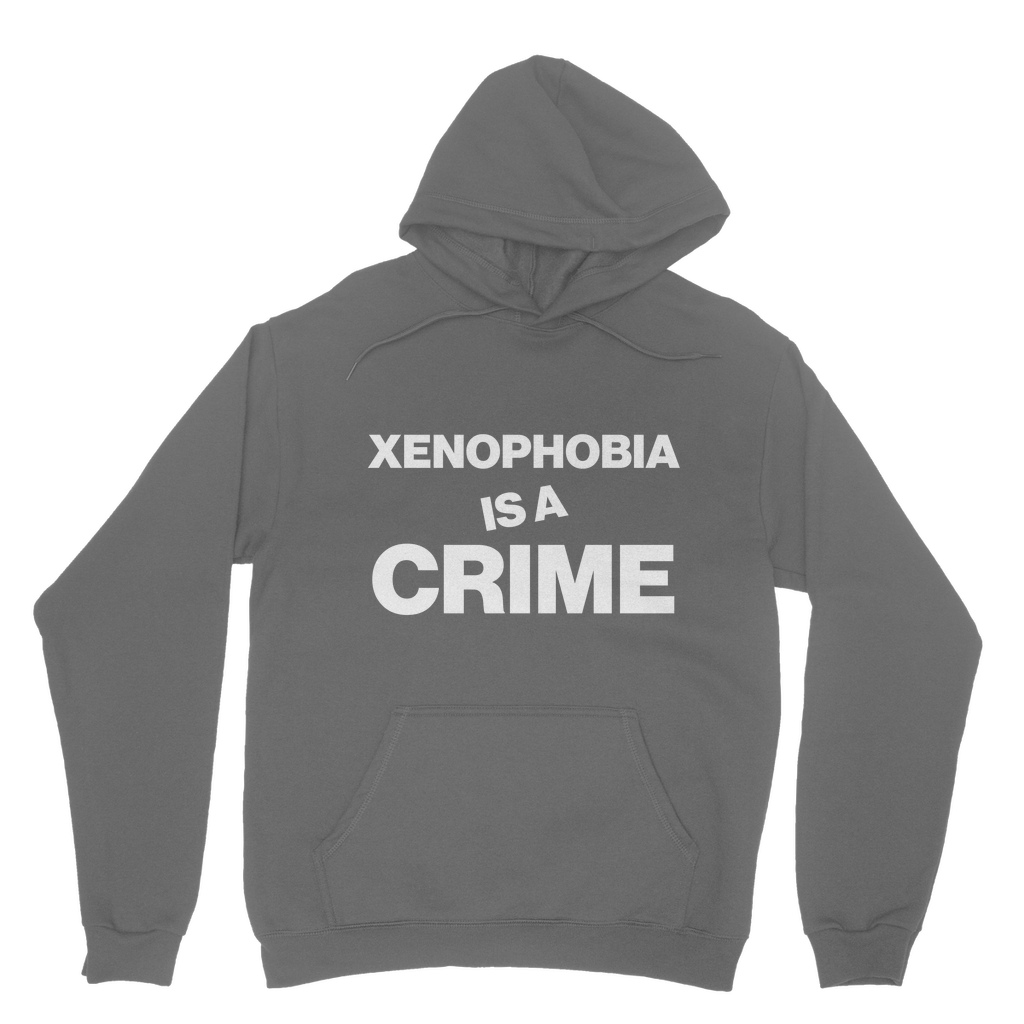 Xenophobia Is A Crime Organic Hoodie
