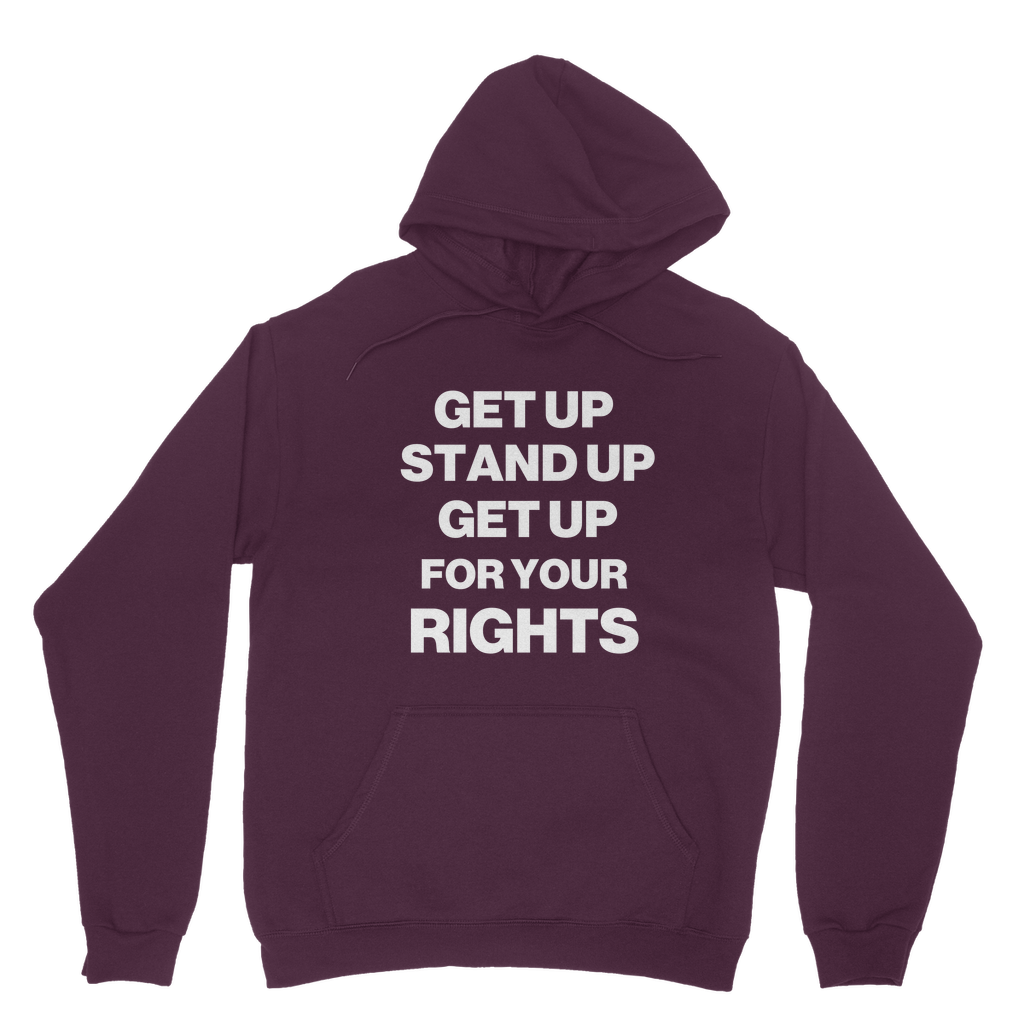 Get Up For Your Rights Organic Hoodie