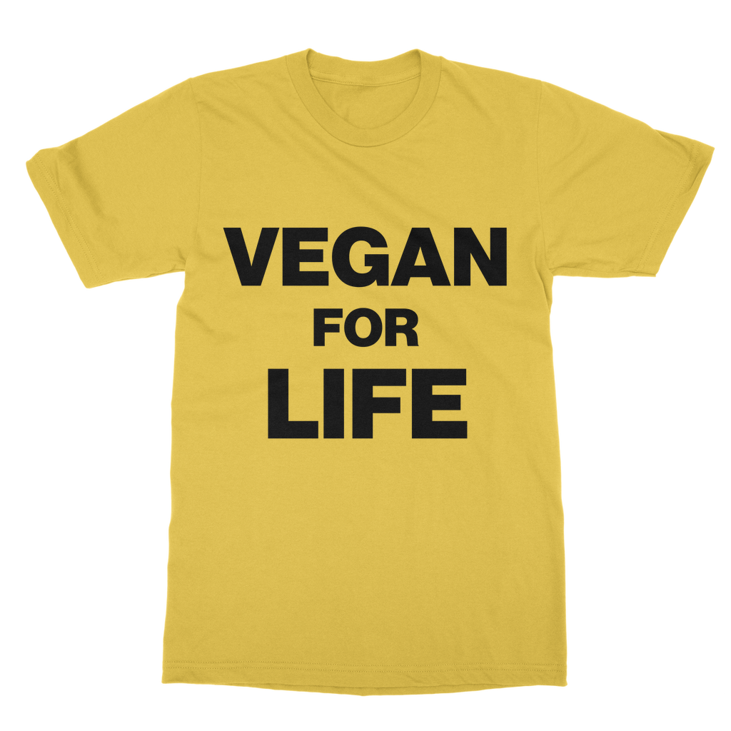 Vegan For Life Organic T-Shirt