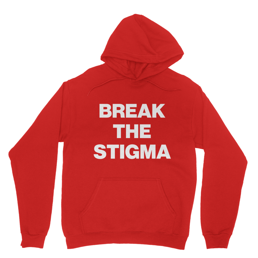 Break The Stigma Organic Hoodie