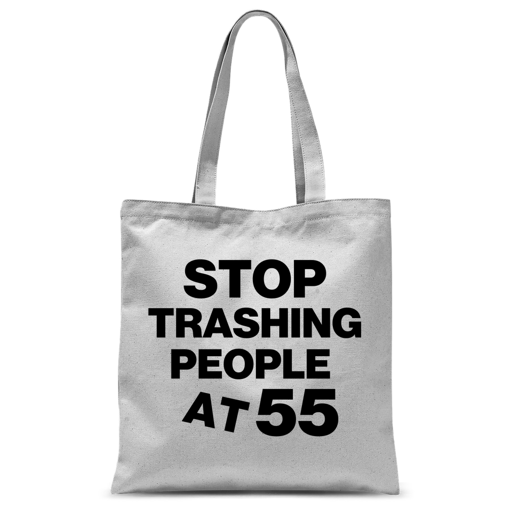 Stop Trashing People At 55 Classic Tote Bag