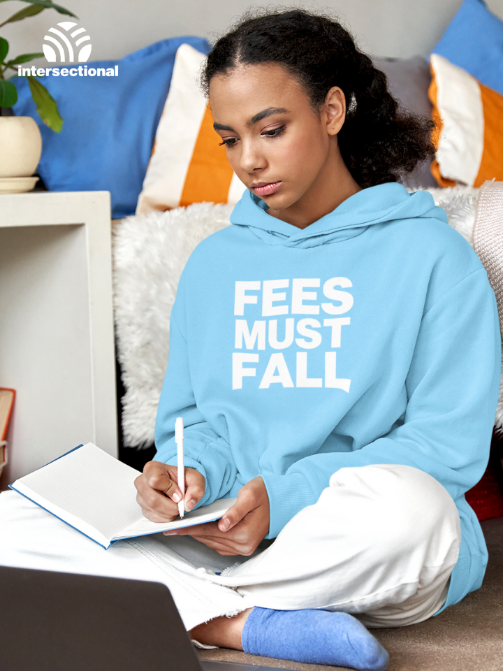 Fees Must Fall Organic Hoodie
