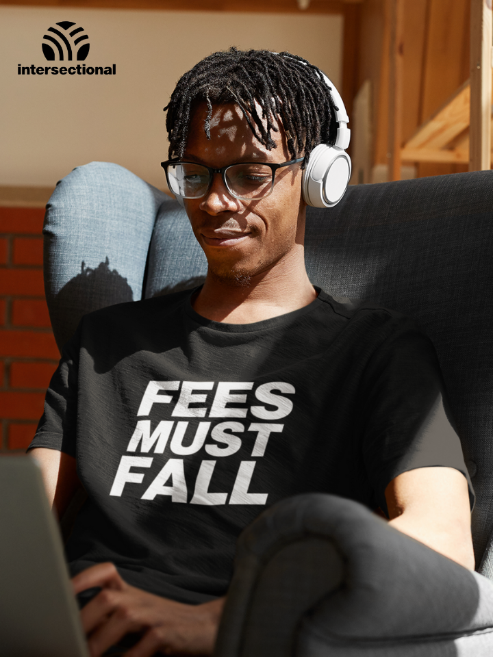 Fees Must Fall Organic T-Shirt