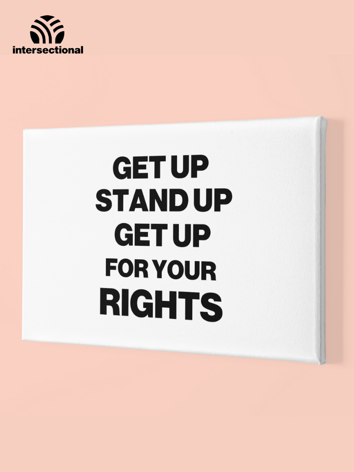 Get Up For Your Rights Premium Stretched Canvas