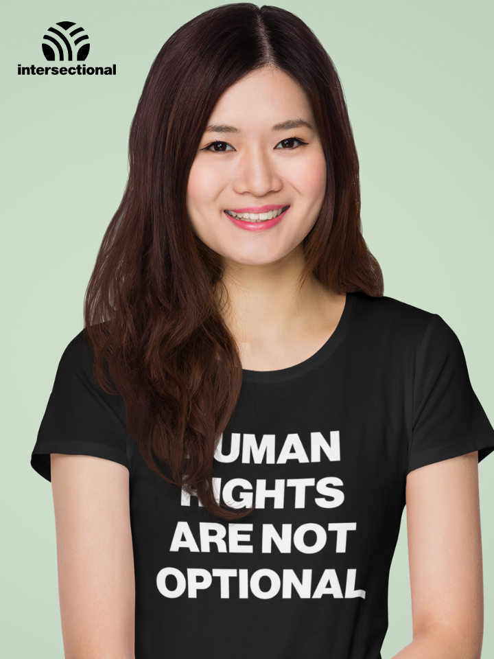 Human Rights Are Not Optional Organic Women's T-Shirt