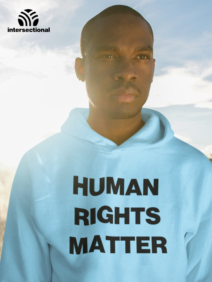 Human Rights Matter Organic Hoodie