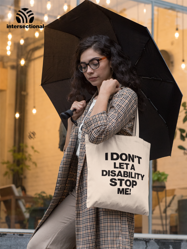 I Don't Let a Disability Stop Me Classic Tote Bag