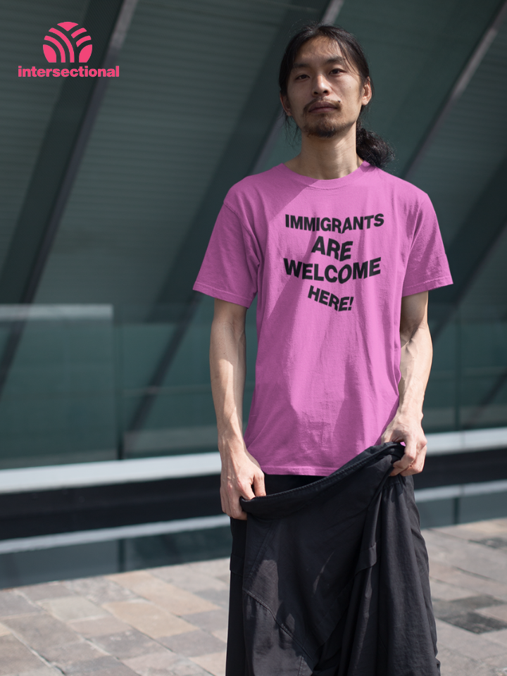Immigrants Are Welcome Organic T-Shirt