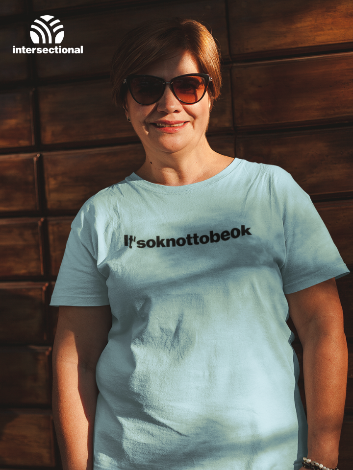 It'soknottobeok Organic T-Shirt