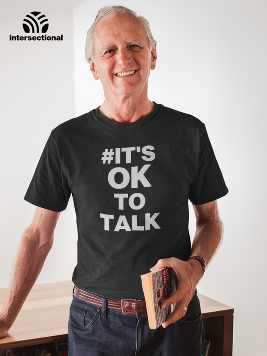 It's Ok To Talk Organic T-Shirt