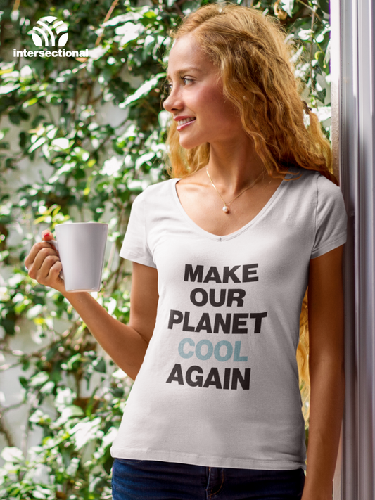 Make Our Planet Cool Again Organic Women's T-Shirt