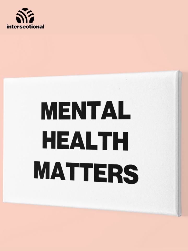 Mental Health Matters Premium Stretched Canvas