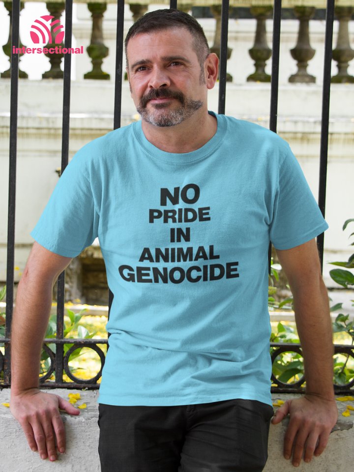 No Pride In Animal Genocide Organic T-Shirt