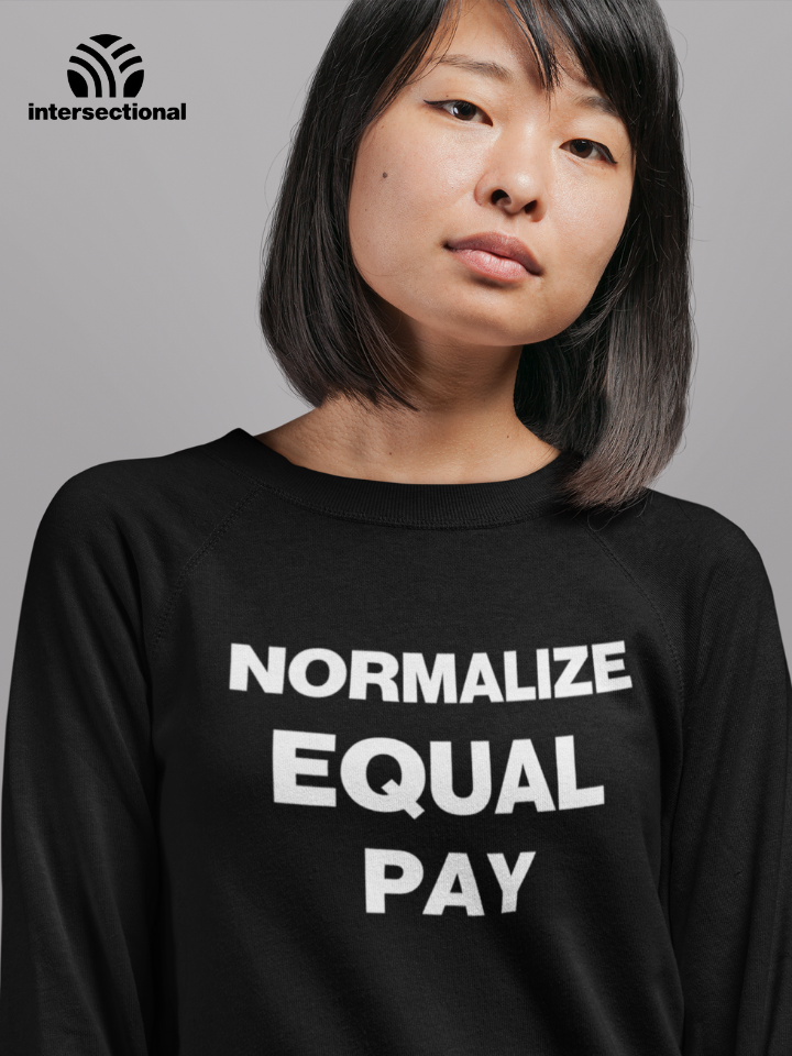 Normalize Equal Pay Organic Sweatshirt