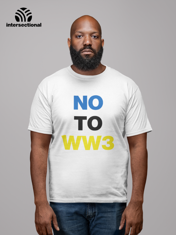 No To WW3 Organic T-Shirt