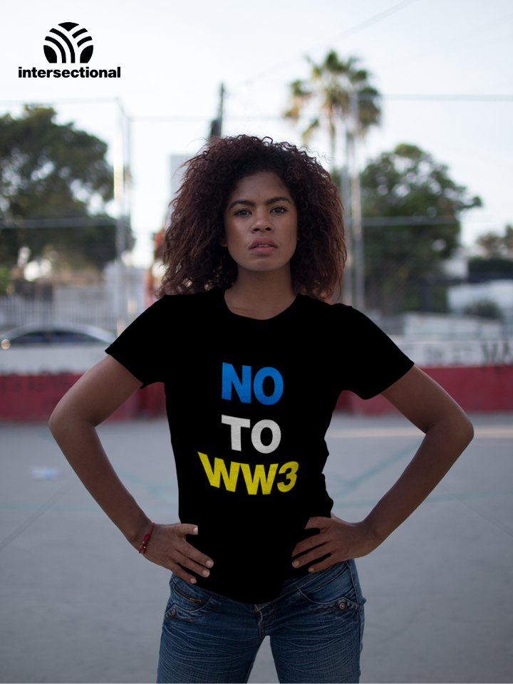 No To WW3 Organic Women's T-Shirt