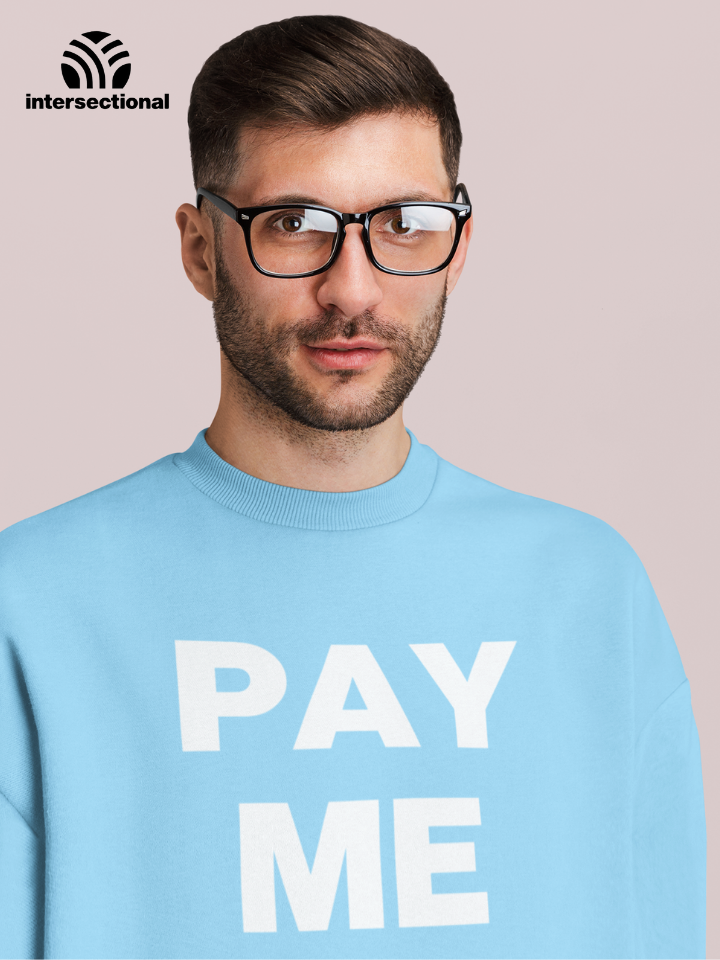 Pay Me Organic Sweatshirt