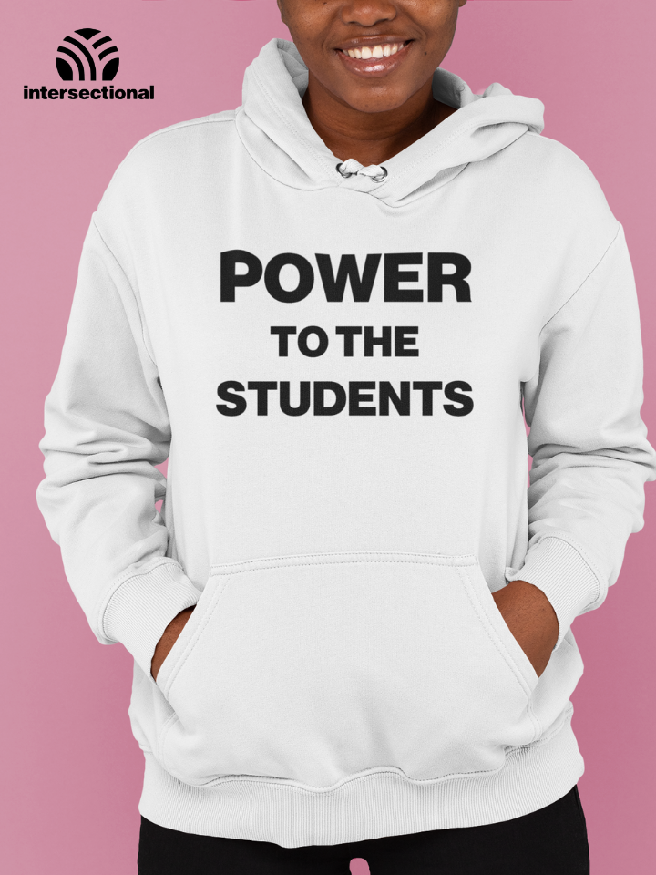 Power To The Students Organic Hoodie
