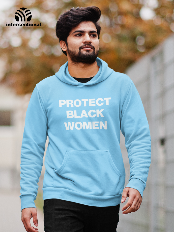 Protect Black Women Organic Hoodie
