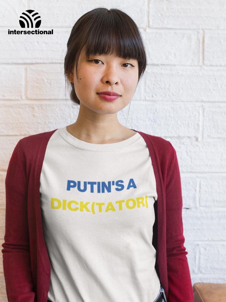 Putin's A Dick(tator) Organic Women's T-Shirt