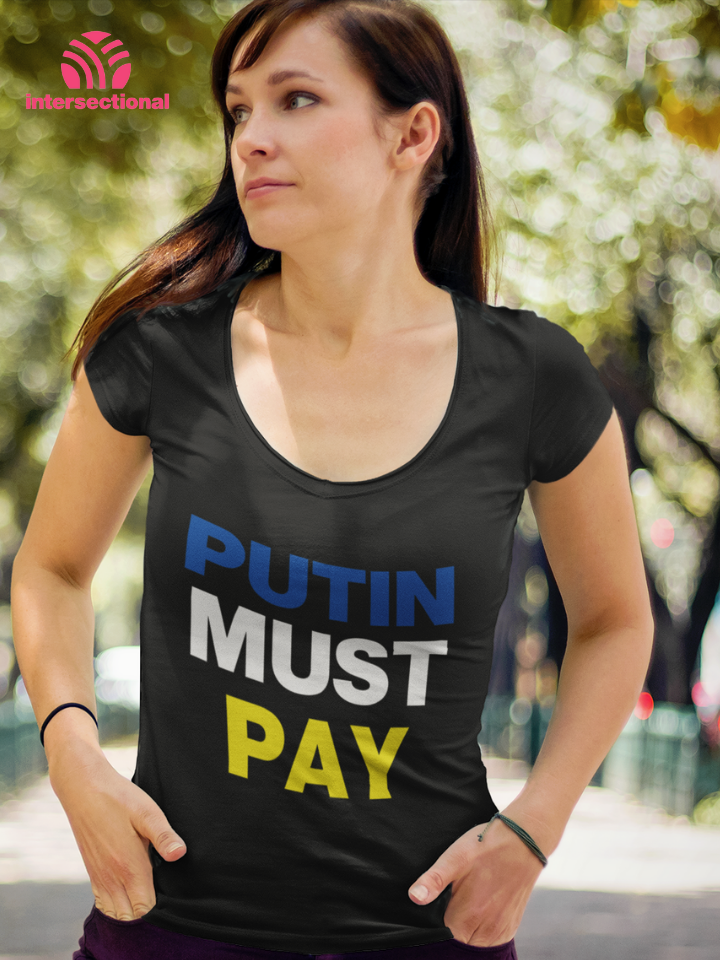 Putin Must Pay Organic Women's T-Shirt