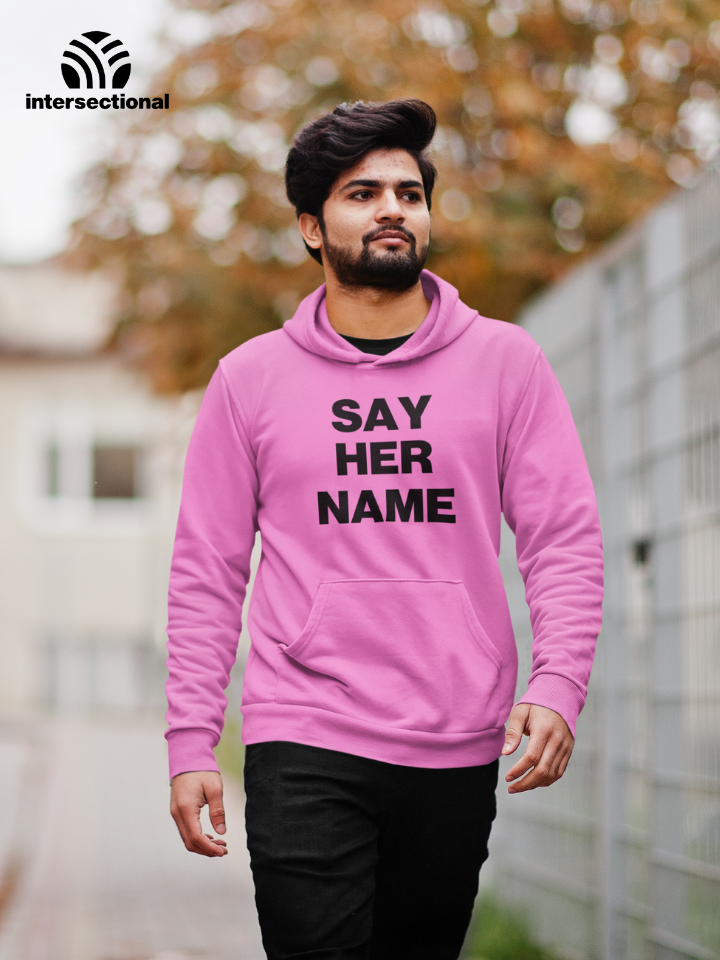 Say Her Name Organic Hoodie