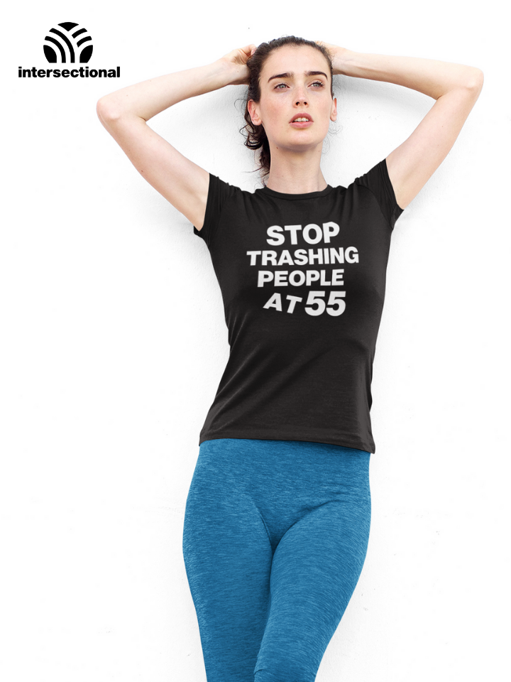 Stop Trashing People At 55 Organic Women's T-Shirt