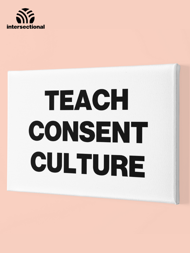 Teach Consent Culture Premium Stretched Canvas