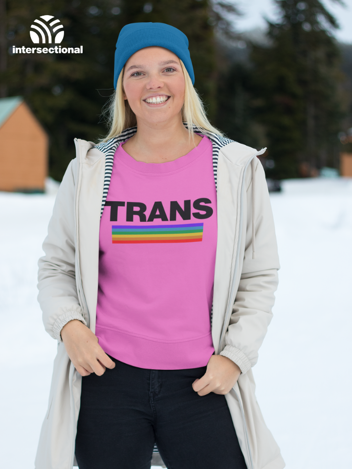 Trans Organic Sweatshirt