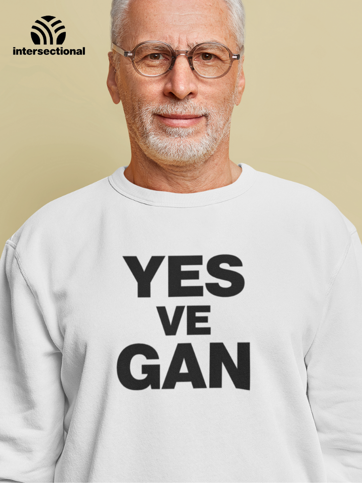 Yes Ve Gan Organic Sweatshirt
