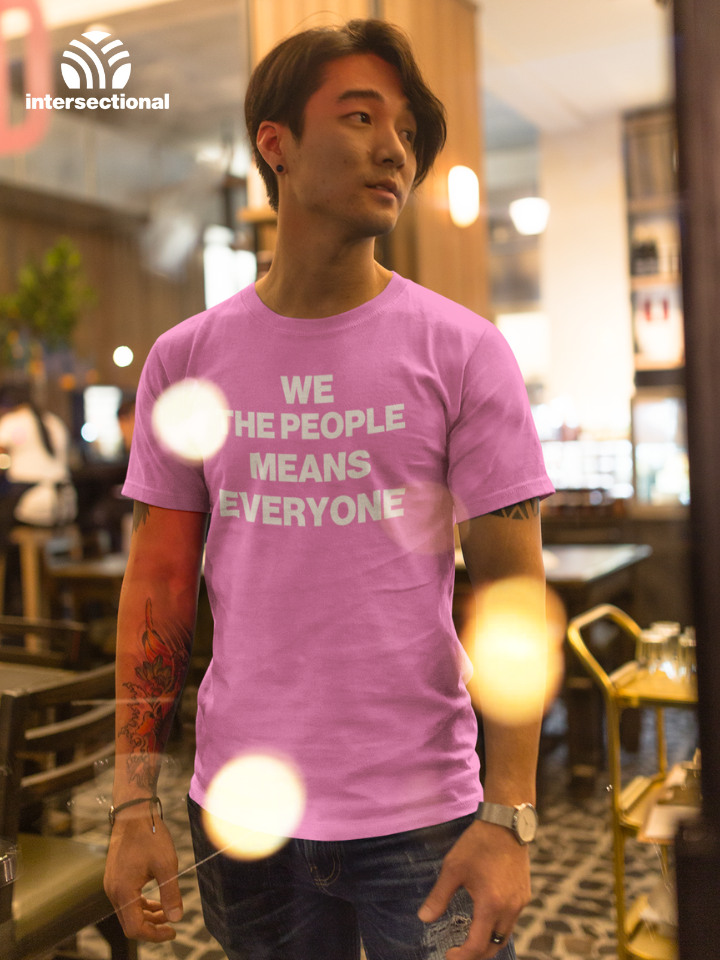 We The People Means Everyone