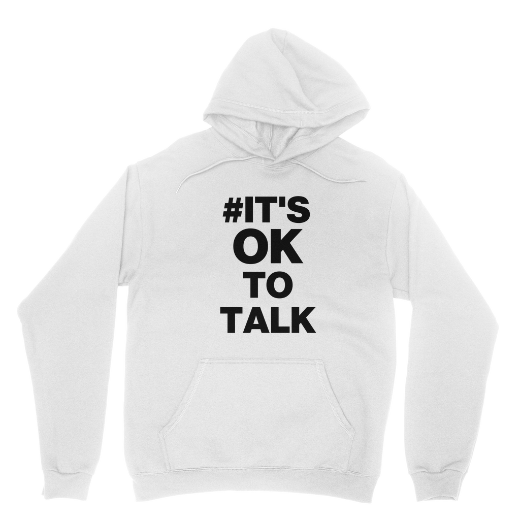 It's Ok To Talk Organic Hoodie