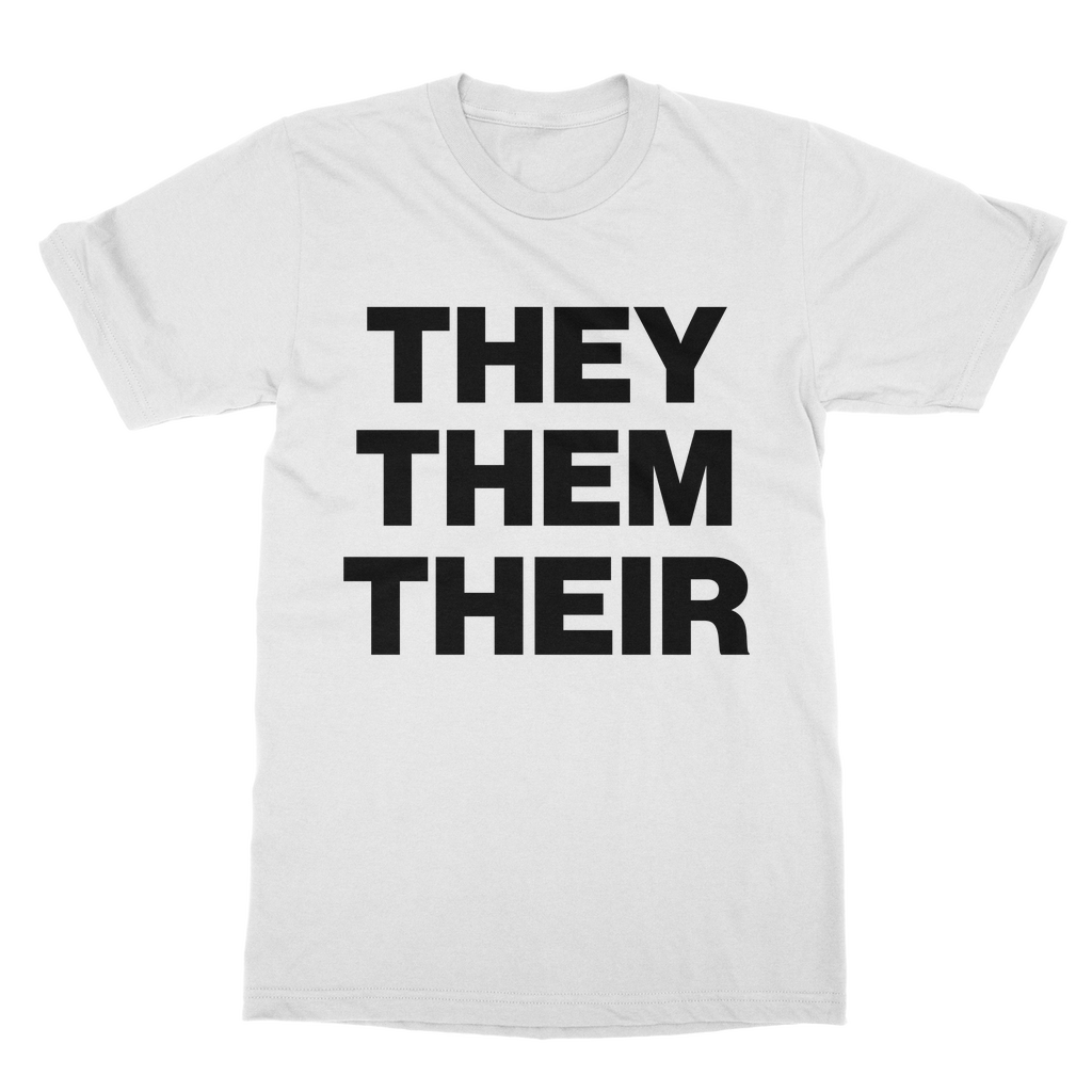 They Them Their Organic T-Shirt