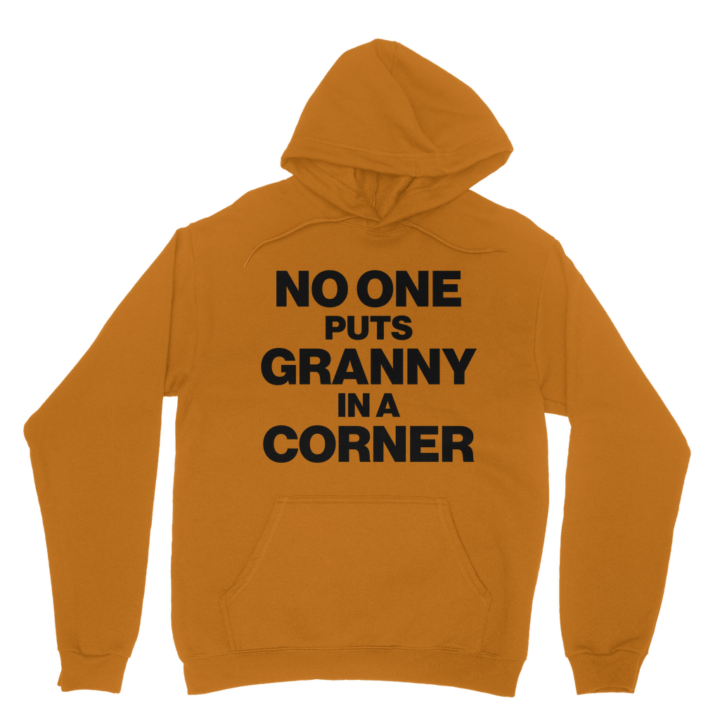 No One Puts Granny In a Corner Organic Hoodie