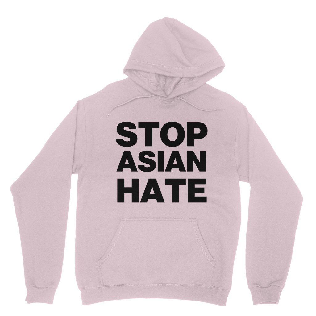 Stop Asian Hate Organic Hoodie