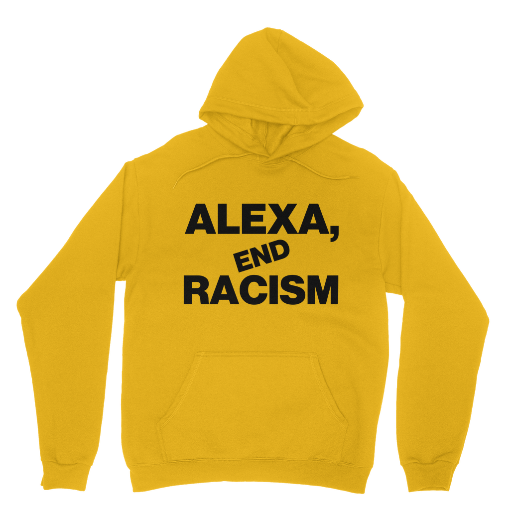 Alexa, End Racism Organic Hoodie